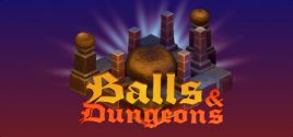 Wymagania Systemowe Balls and Dungeons