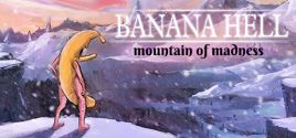 Banana Hell: Mountain of Madness - yêu cầu hệ thống