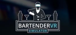 Bartender VR Simulator系统需求
