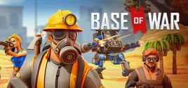 Base of War System Requirements