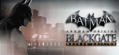 Batman™: Arkham Origins Blackgate - Deluxe Edition系统需求