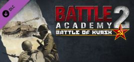 Battle Academy 2 - Battle of Kursk ceny