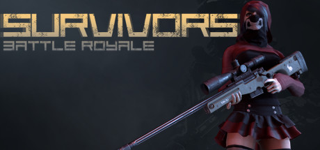Battle Royale: Survivors 究极求生:大逃杀 Systemanforderungen