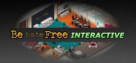 Be hate Free: Interactive価格 