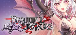 Beautiful Mystic Survivors System Requirements