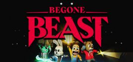 Begone Beast系统需求