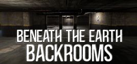 Beneath The Earth - Backrooms prices