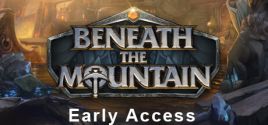 Configuration requise pour jouer à Beneath the Mountain