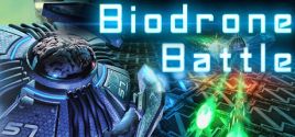 Configuration requise pour jouer à Biodrone Battle