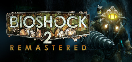 BioShock™ 2 Remastered цены