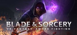 Prix pour Blade and Sorcery