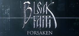 Configuration requise pour jouer à Bleak Faith: Forsaken