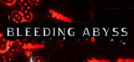 Configuration requise pour jouer à Bleeding Abyss