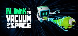 Требования BLINNK and the Vacuum of Space