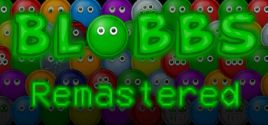 Blobbs: Remastered - yêu cầu hệ thống
