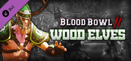 Blood Bowl 2 - Wood Elves prices