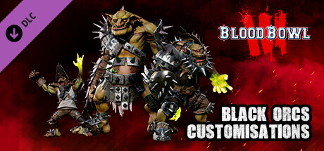 Blood Bowl 3 - Black Orcs Customizations価格 
