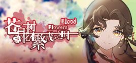 苍白花树繁茂之时Blood Flowers - yêu cầu hệ thống