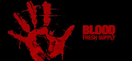 Prix pour Blood: Fresh Supply™