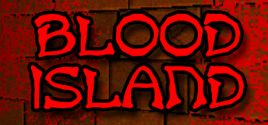 Blood Island系统需求