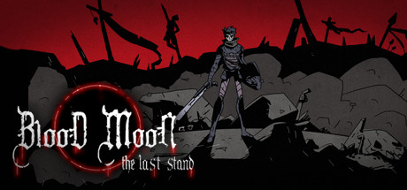 Prix pour Blood Moon: The Last Stand