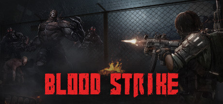Blood Strikeのシステム要件