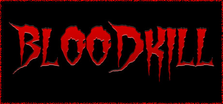 BLOODKILL 价格