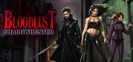 BloodLust Shadowhunter - yêu cầu hệ thống
