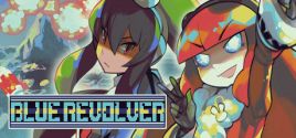 BLUE REVOLVER System Requirements