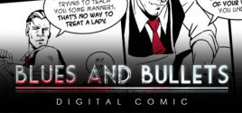 Blues and Bullets - Digital Comic - yêu cầu hệ thống