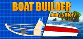 Boat Builder: Andy's Storyのシステム要件