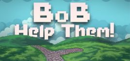 Bob Help Them precios