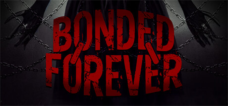 Bonded Forever System Requirements