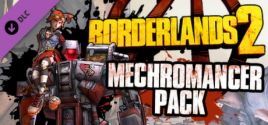 Borderlands 2: Mechromancer Pack - yêu cầu hệ thống