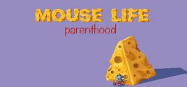 MouseLife - Parenthood - yêu cầu hệ thống