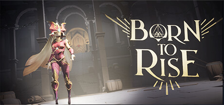 Born to Rise系统需求