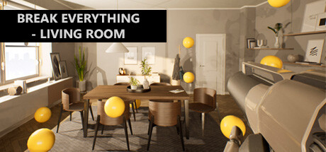 Configuration requise pour jouer à Break Everything - Living room
