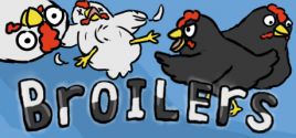 Broilers System Requirements