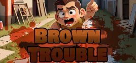 Brown Trouble precios