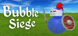 Требования Bubble SIege