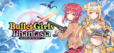 Bullet Girls Phantasia Systemanforderungen