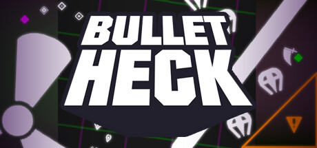 Configuration requise pour jouer à Bullet Heck