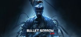 Bullet Sorrow VR - yêu cầu hệ thống