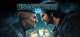 Bulletstorm VR 价格