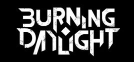 Burning Daylight System Requirements