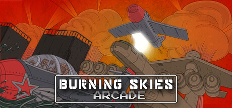 Burning Skies Arcade系统需求