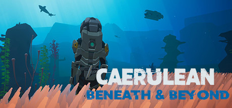 Caerulean: Beneath and Beyond系统需求