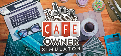 Cafe Owner Simulatorのシステム要件