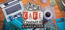 Cafe Owner Simulator 시스템 조건