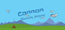 Cannon Shoot Plane系统需求